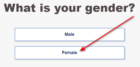 Select your gender.