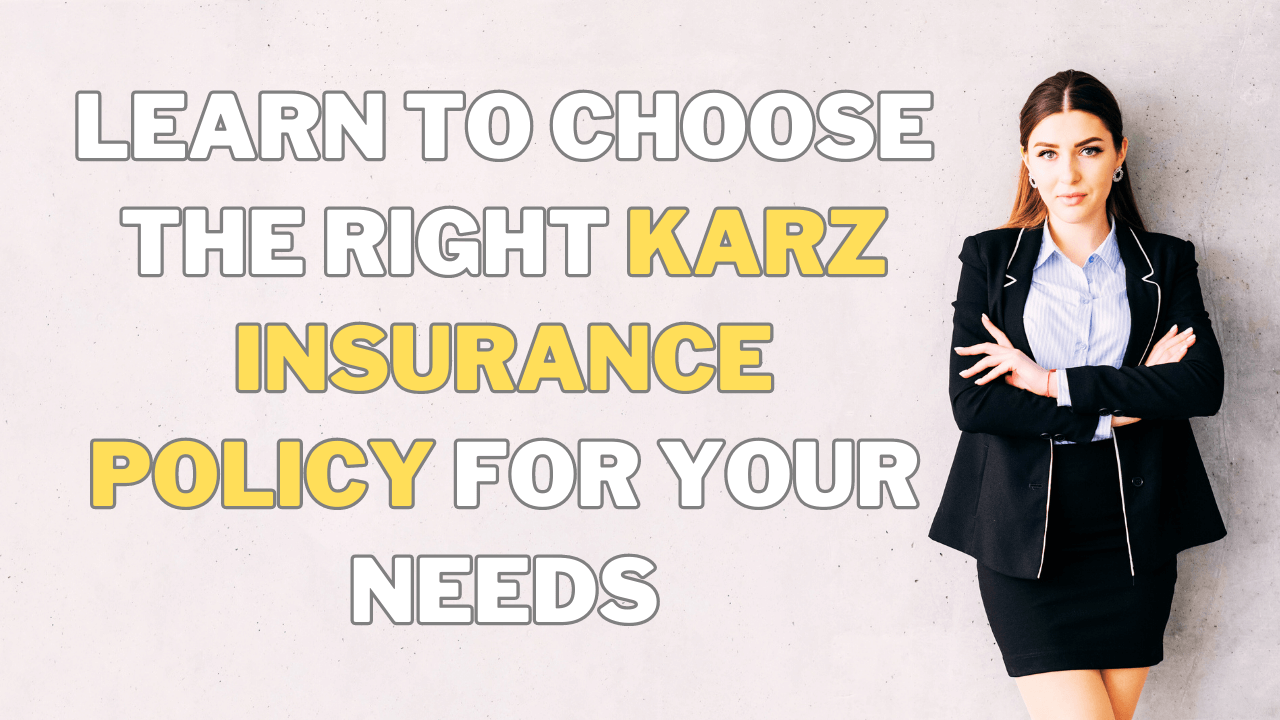 Karz Insurance policy