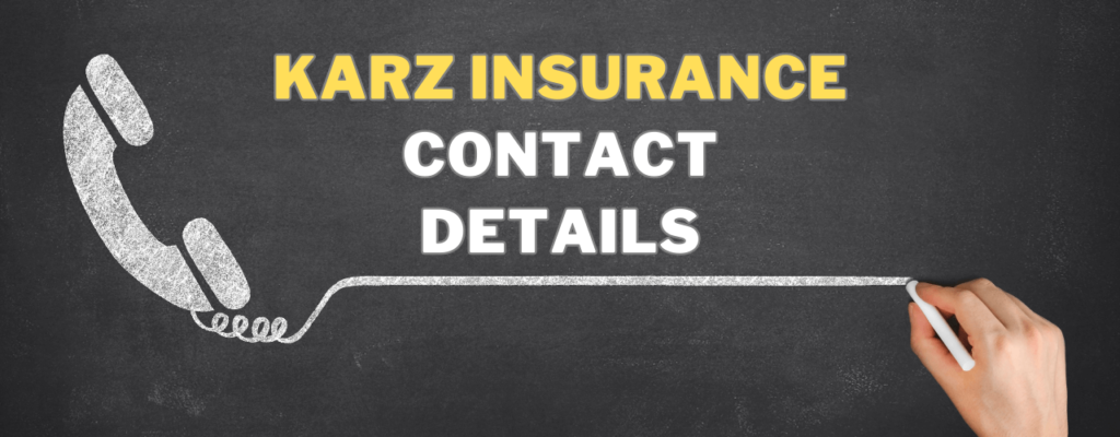 Karz Insurance Contact Number, Contact Form, Customer Service Number, Website, Email Address