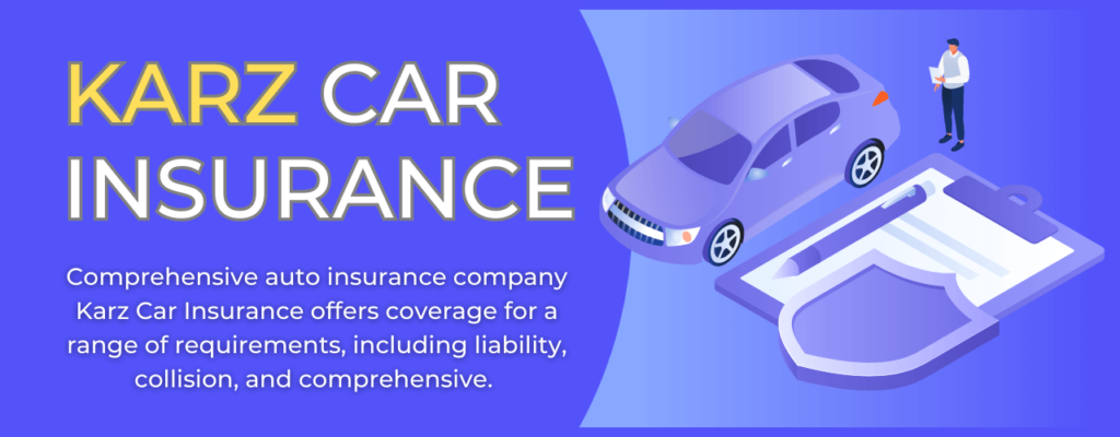 Karz Car Insurance