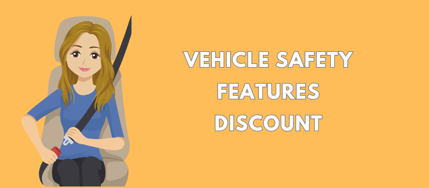 Vehicle Safety Features Discount